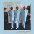 Immortal Soul - Something Special