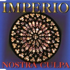 Imperio - Nostra Culpa (CDS)