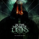 In The Midst Of Lions - The Heart Of Man