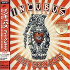 Incubus - Light Grenades