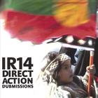 Indigenous Resistance - Ir14 Direct Action Dubmissions