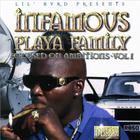 Infamous Playa Family - Focused On Ambitions Vol1
