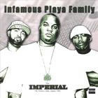Infamous Playa Family - The Imperial