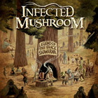 Infected Mushroom - Legend Of The Black Shawarma