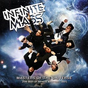 Masters Of The Universe (The Best Of Infinite Mass 1991-2007) CD1