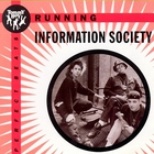 Information Society - Running (CDS)