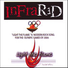 Infrared - Light the flame