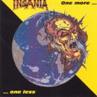 Insania - One More ... One Less