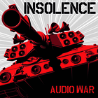 Insolence - Audio War