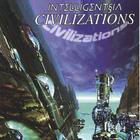 Intelligentsia - Civilizations