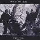 Invisible - High Spirits