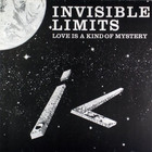 Invisible Limits - Love Is A Kind Of Mystery (MCD)