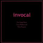Invocal - Four Songs About Love, Madness and Glove Puppets