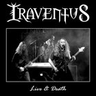 IraventuS - Live & Death