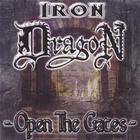 Iron Dragon - Open The Gates