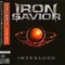 Iron Savior - Interlude