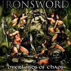 Ironsword - Overlords Of Chaos