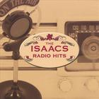Isaacs - Radio Hits