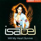 Isabel - Will My Heart Survive (Dance Version) (Single)