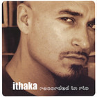 ITHAKA - Recorded in Rio