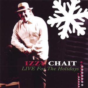 Izzy Chait LIVE For The Holidays