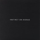 J Scott Bergman - Instinct On Avenue