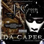 J-Green - Da Caper