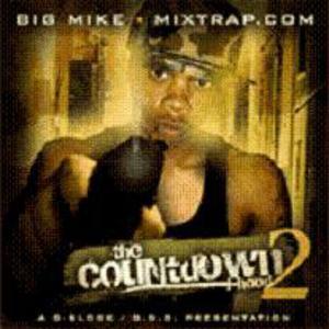 Big Mike & J-Hood - The Countdown 2