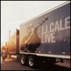 J.J. Cale - JJ. Cale Live
