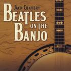 Jack Convery - Jack Convery Plays Beatles On the Banjo