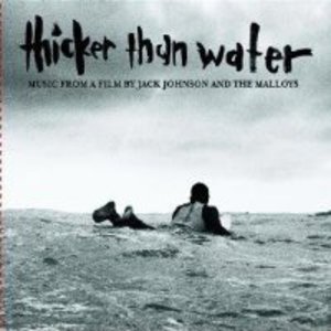 Thicker Than Water Soundtrack