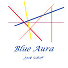 Jack Schell - Blue Aura