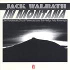 Jack Walrath - In Montana