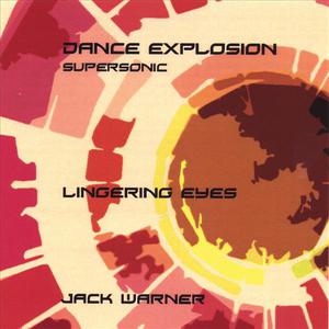 Dance Explosion-Lingering Eyes-Supersonic