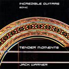Jack Warner - Incredible Guitars-Tender Moments-Sonic