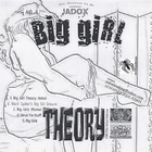Jadox - Big Girl Theory EP