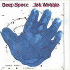 Jah Wobble - Deep Space
