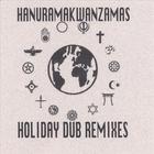Jahfirm Sound System - Hanuramakwanzamas - Holiday Dub Remixes