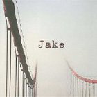 Jake - Bridge