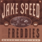 Jake Speed & The Freddies - Queen City Rag