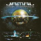 Jamal - Urban Discotheque