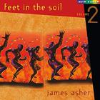 James Asher - Feet In The Soil Vol. 2