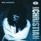 James Christian - Rude Awakening