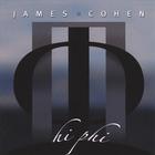 James Cohen - Hi Phi