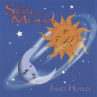 James Hurley - The Sun and the Moon