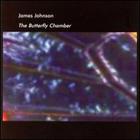 James Johnson - The Butterfly Chamber
