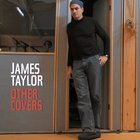 James Taylor - Other Covers