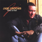 Jami Grooms - Where I Am Today