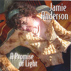 Jamie Anderson - A Promise of Light
