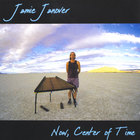 Jamie Janover - Now, Center of Time